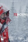 72 Hours Movie Streaming Online