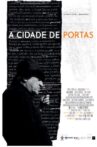 A Cidade de Portas Movie Streaming Online