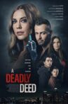 A Deadly Deed Movie Streaming Online