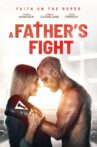 A Father's Fight Movie Streaming Online