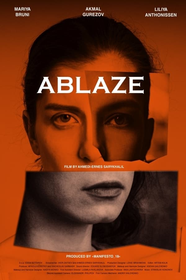 Ablaze Ukrainian Movie Streaming Online Watch