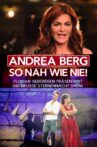 Andrea Berg – So nah wie nie Movie Streaming Online