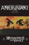 Anunnaki – Messengers of the Wind Movie Streaming Online