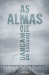 As Almas que Dançam no Escuro Movie Streaming Online