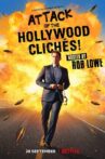 Attack of the Hollywood Clichés! Movie Streaming Online