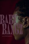 BABYBANGZ Movie Streaming Online