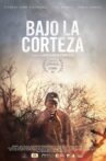 Bajo la Corteza Movie Streaming Online