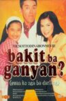 Bakit Ba Ganyan? (Ewan ko nga ba, Darling) Movie Streaming Online