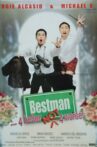Bestman... 4 Better Not 4 Worse! Movie Streaming Online