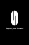 Beyond Your Dreams Movie Streaming Online