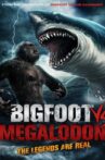 Bigfoot vs Megalodon Movie Streaming Online