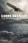 Blériot, l'impossible traversée Movie Streaming Online