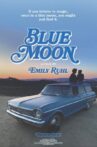 Blue Moon Movie Streaming Online
