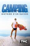 Camping, the making of success Movie Streaming Online