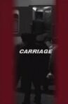 Carriage Movie Streaming Online