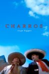 Charros Movie Streaming Online