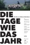 Die Tage wie das Jahr Movie Streaming Online