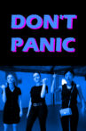 Don't Panic Movie Streaming Online