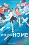 Drifting Home Movie Streaming Online