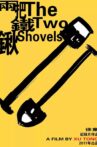两把铁锹 Movie Streaming Online