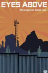 Eyes Above: Militarization of Sacred Land Movie Streaming Online