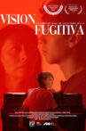 Fugitive Vision Movie Streaming Online