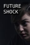 Future Shock Movie Streaming Online