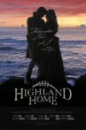 Highland Home Movie Streaming Online