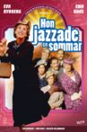 Hon jazzade en sommar Movie Streaming Online