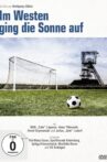 Im Westen ging die Sonne auf Movie Streaming Online