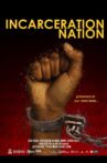 Incarceration Nation Movie Streaming Online
