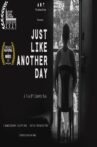Just Like Another Day Movie Streaming Online