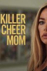 Killer Cheer Mom Movie Streaming Online