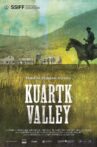 Kuartk Valley Movie Streaming Online