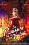 Les Princesses font ce qu’elles veulent Movie Streaming Online