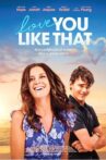 Love you like that Movie Streaming Online