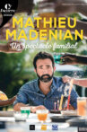 Mathieu Madénian : un spectacle familial Movie Streaming Online