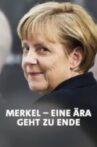 Merkel-Jahre - Am Ende einer Ära Movie Streaming Online