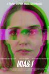 MIA&I Movie Streaming Online