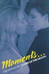 Moments: The Making Of Claire and the Moon Movie Streaming Online