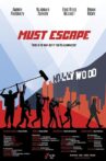 Must Escape Movie Streaming Online