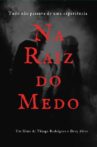 Na Raiz do Medo Movie Streaming Online
