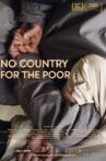 No Country for the Poor Movie Streaming Online