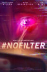 #nofilter Movie Streaming Online
