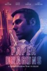 Paper Dragons Movie Streaming Online