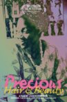 Precious Hair & Beauty Movie Streaming Online