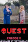 Quest: Episode II - Vengeance of the Vennorath Movie Streaming Online