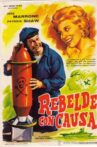 Rebelde con causa Movie Streaming Online