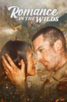 Romance in the Wilds Movie Streaming Online