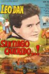 Santiago querido! Movie Streaming Online